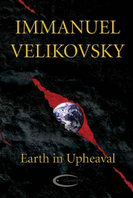 Immanuel Velikovsky - Earth in Upheaval