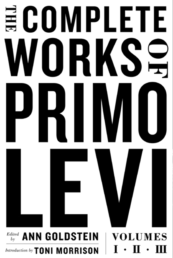 The Complete Works of Primo Levi - image 1