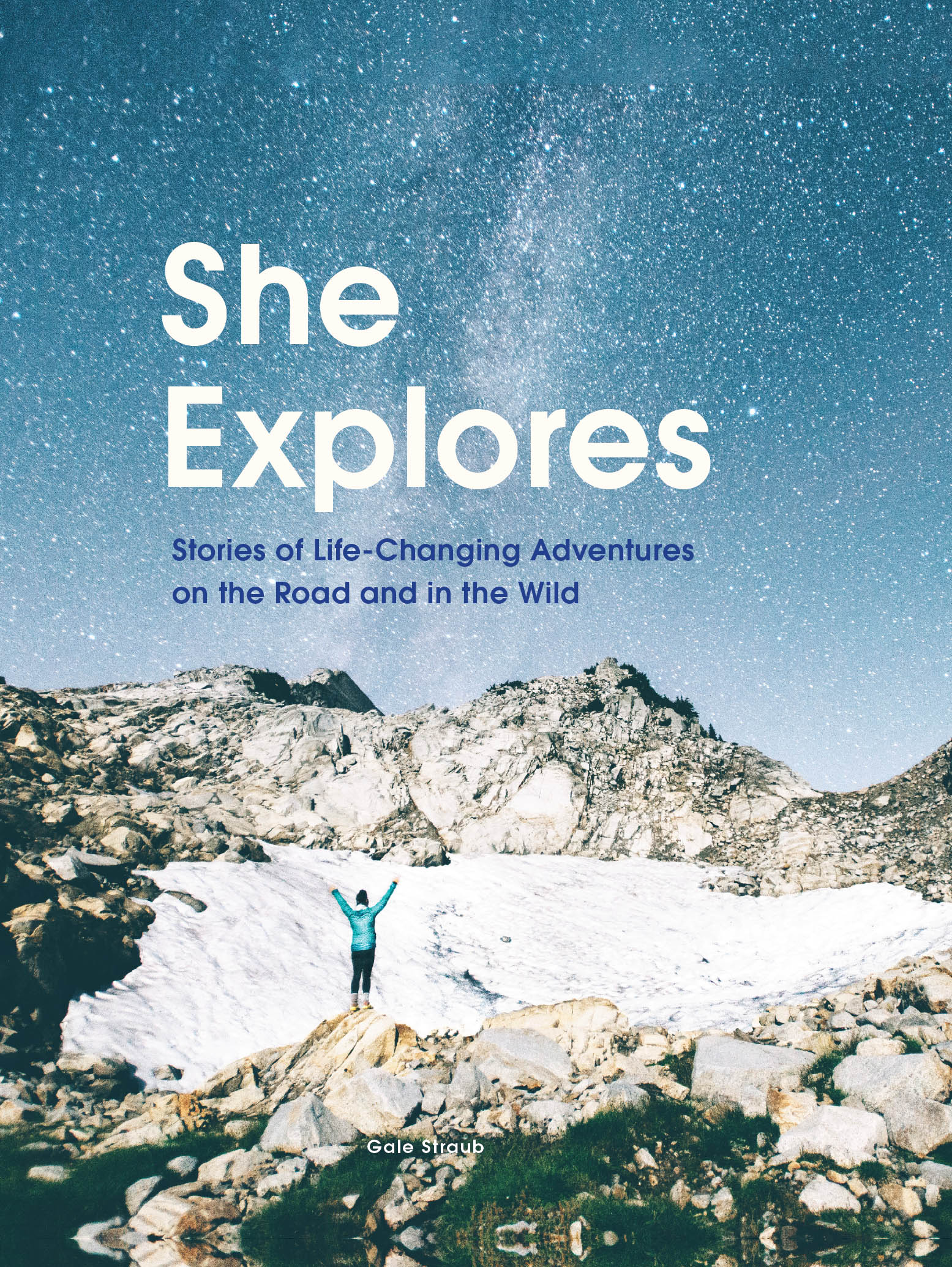 She Explores Stories of Life-Changing Adventures on the Road and in the Wild - photo 1