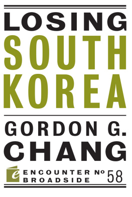 Gordon G. Chang - Losing South Korea