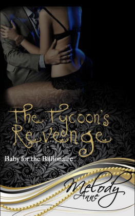 Melody Anne - The Tycoon’s Revenge