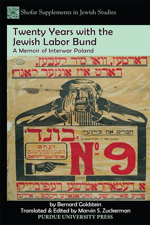 Twenty Years with the Jewish Labor Bund A Memoir of Interwar Poland Shofar - photo 1