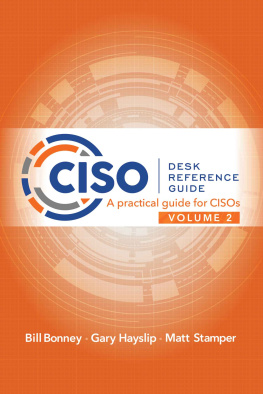 Bill Bonney - Ciso Desk Reference Guide Volume 2: A Practical Guide for Cisos