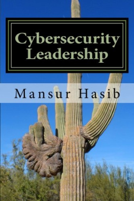 Mansur Hasib Cybersecurity Leadership: Powering the Modern Organization