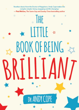 Andy Cope - The Little Book of Being Brilliant