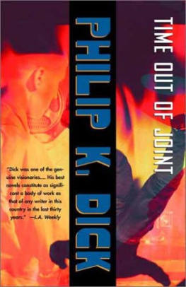 Philip K. Dick Time Out of Joint