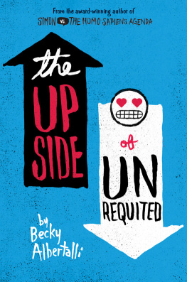 Becky Albertalli - The Upside of Unrequited