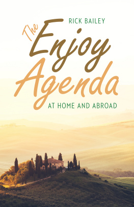 Richard Bailey The Enjoy Agenda: At Home and Abroad