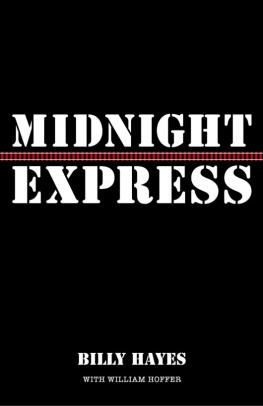 Billy Hayes Midnight Express