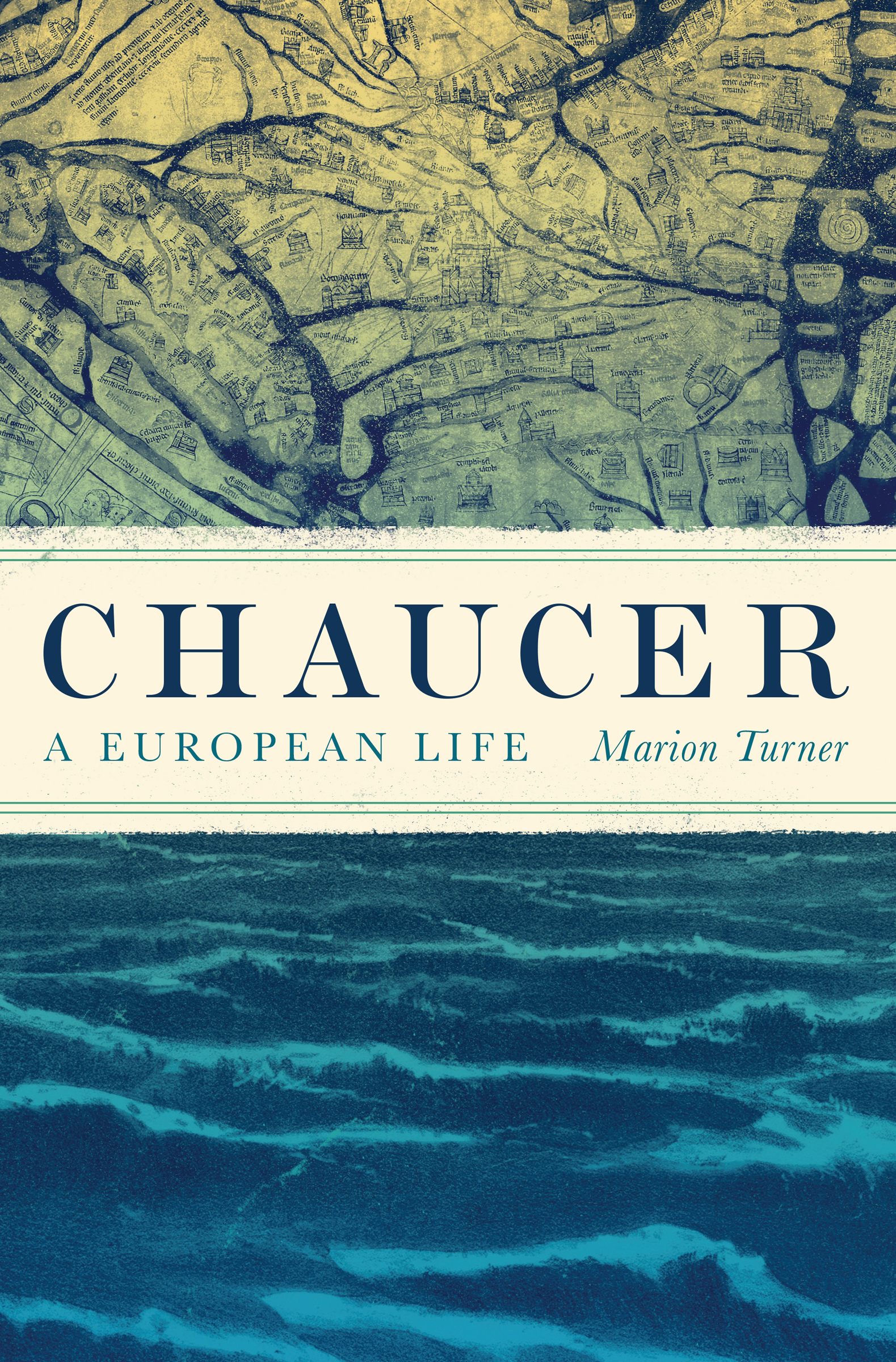 CHAUCER CHAUCER A EUROPEAN LIFE Marion Turner PRINCETON UNIVERSITY PRESS - photo 1