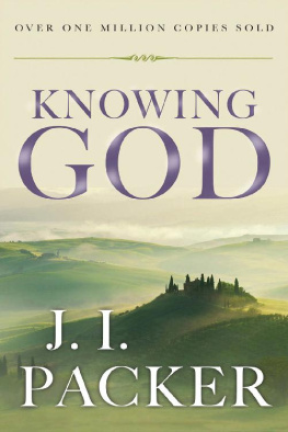 J. I. Packer [Packer - Knowing God