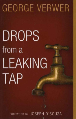 George Verwer [Verwer Drops from a Leaking Tap