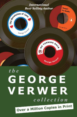 George Verwer [Verwer The George Verwer Collection (The Revolution of Love, No Turning Back, Hunger for Reality)