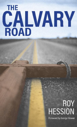 Roy Hession - The Calvary Road with a foreword by George Verwer