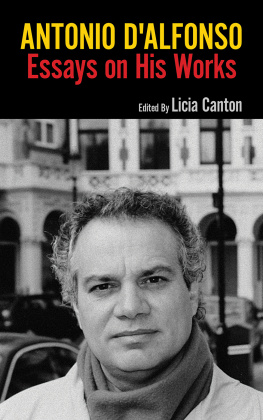 Licia Canton Antonio d’Alfonso: Essays on His Works