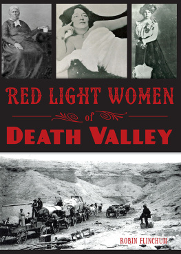 Robin Flinchum - Red Light Women of Death Valley