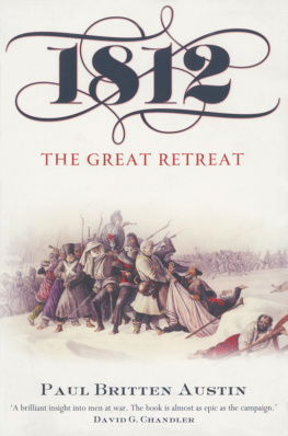 Paul Britten Austin - 1812: The Great Retreat