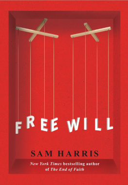 Sam Harris Free Will