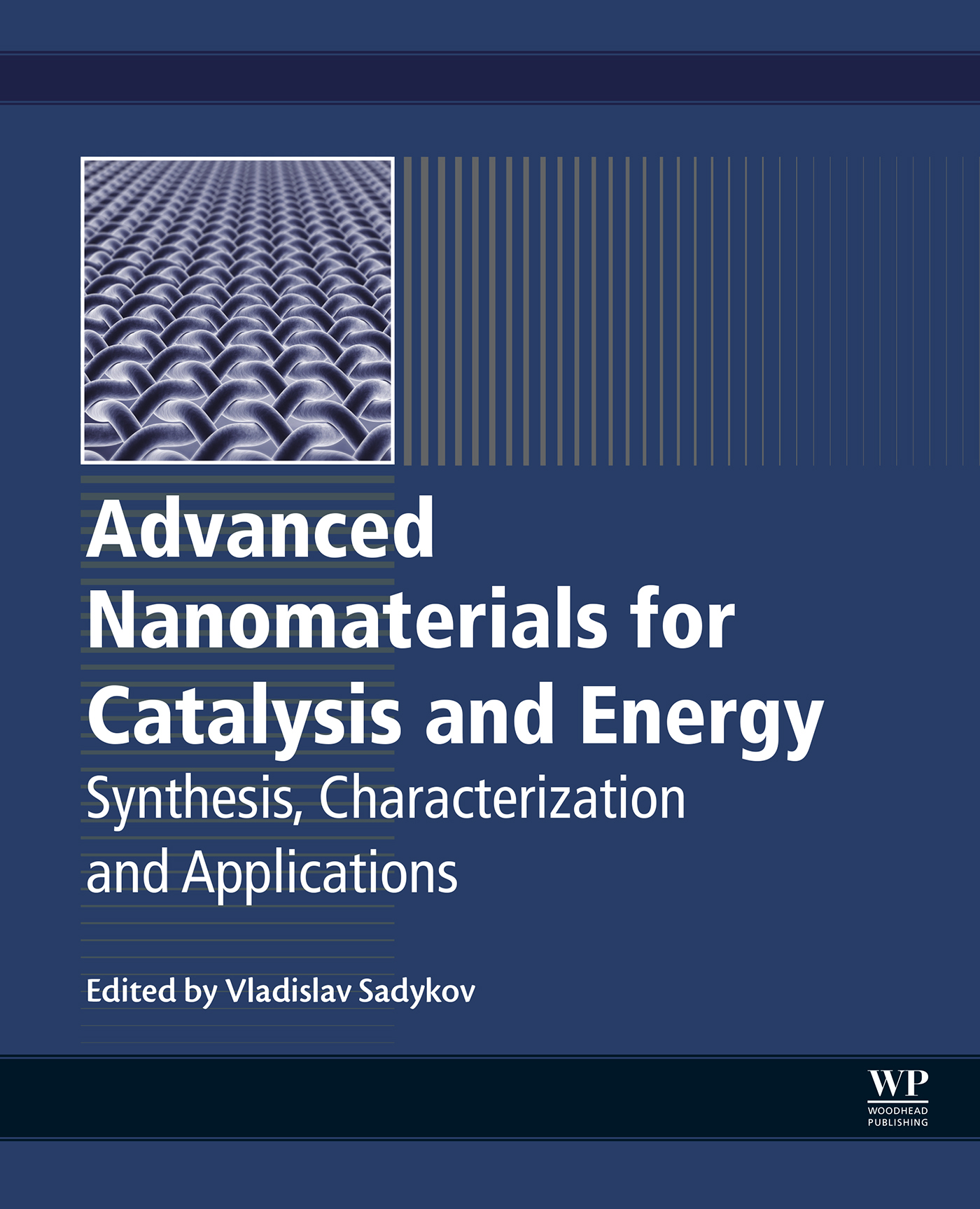 Advanced Nanomaterials for Catalysis and Energy Synthesis Characterization and - photo 1