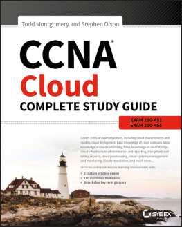 Montgomery Todd - CCNA Cloud Complete Study Guide: Exam 210-451 and Exam 210-455