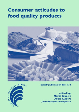 Hocquette Jean-François Consumer attitudes to food quality products: Emphasis on Southern Europe