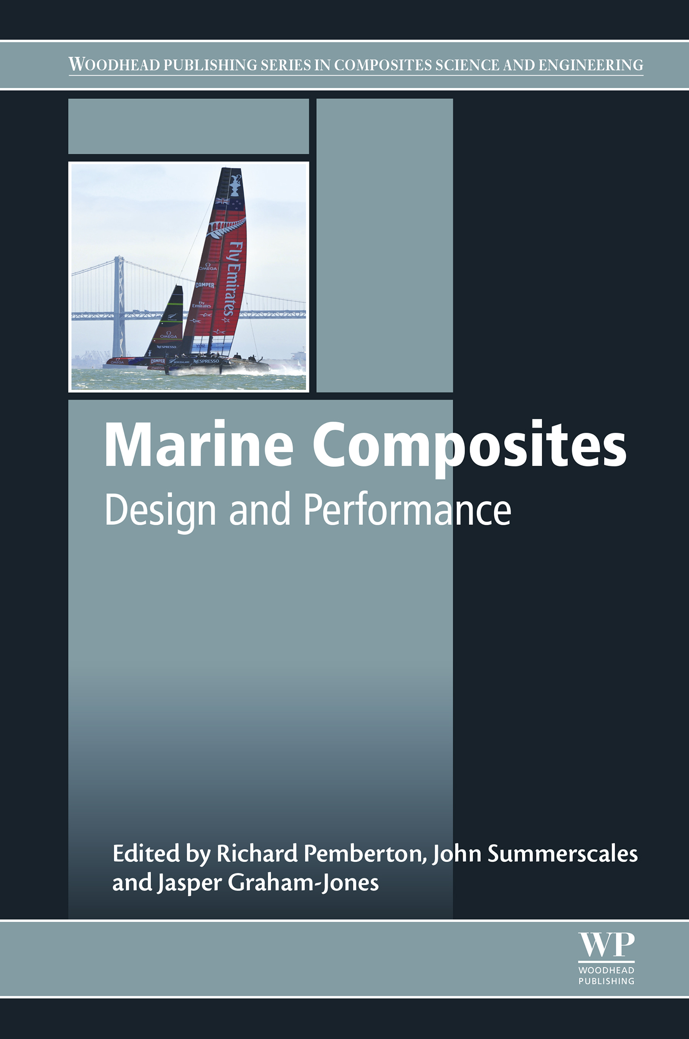 Marine Composites Design and Performance First Edition Richard Pemberton John - photo 1