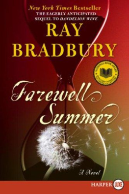 Ray Bradbury Farewell Summer