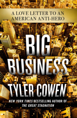 Tyler Cowen - Big Business: A Love Letter to an American Anti-Hero