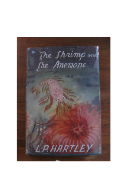 L. P. Hartley - The Shrimp and the Anemone