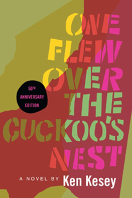 Ken Kesey One Flew Over the Cuckoo’s Nest