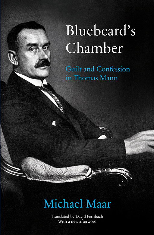 Bluebeards Chamber - Guilt and Confession in Thomas Mann - image 1