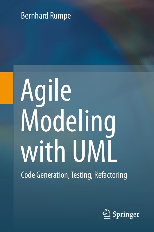 Agile Modeling with UML Bernhard Rumpe Agile Modeling with UML Code - photo 1