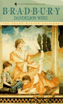 Ray Bradbury Dandelion Wine