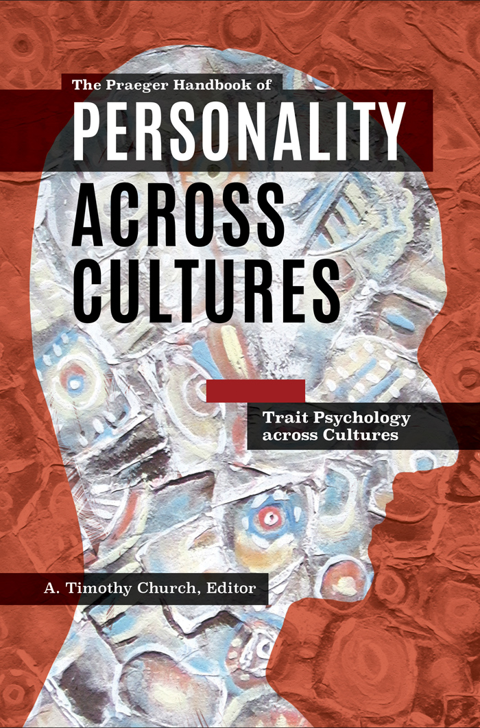 The Praeger Handbook of Personality across Cultures VOLUME 1 TRAIT PSYCHOLOGY - photo 1