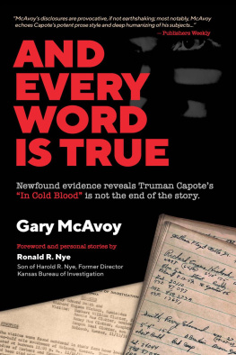 Gary McAvoy And Every Word Is True