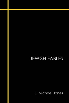 E. Michael Jones - Jewish Fables