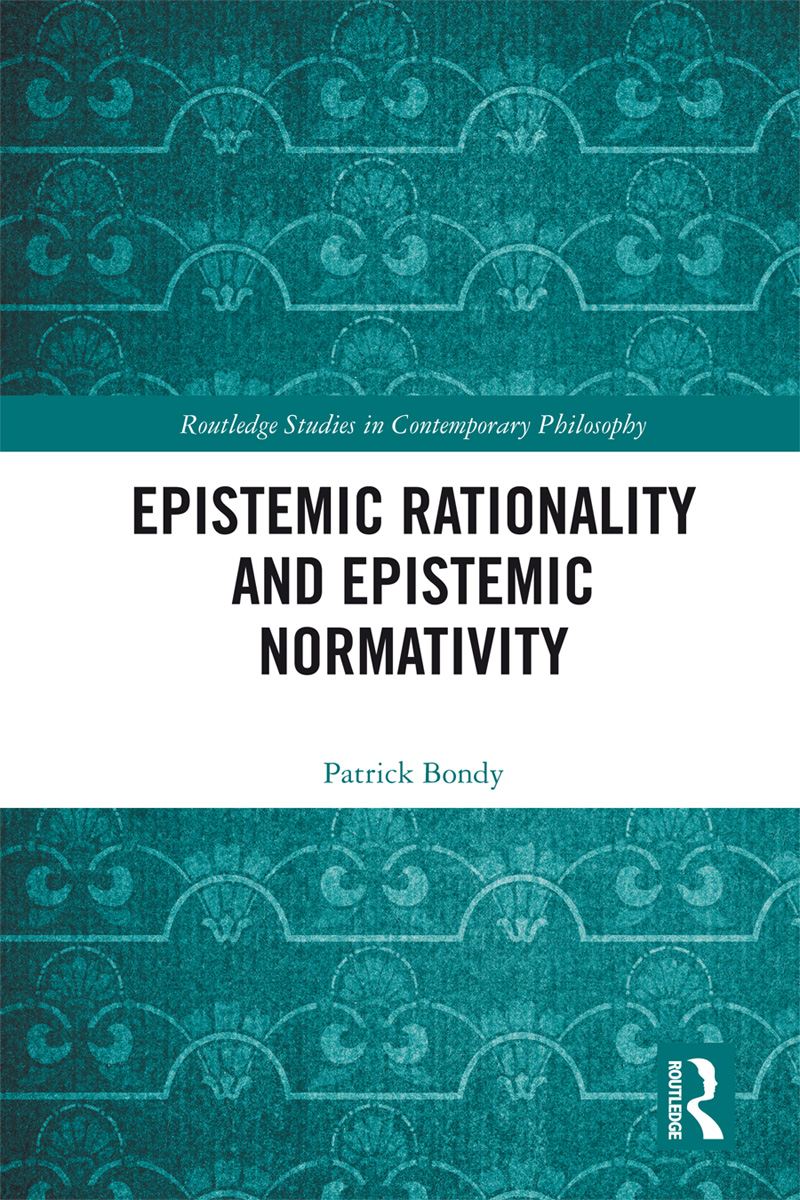 Epistemic Rationality and Epistemic Normativity The aim of this book is to - photo 1