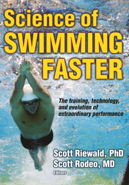 Scott Riewald PhD - Science of Swimming Faster