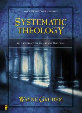 Wayne A. Grudem - Systematic Theology