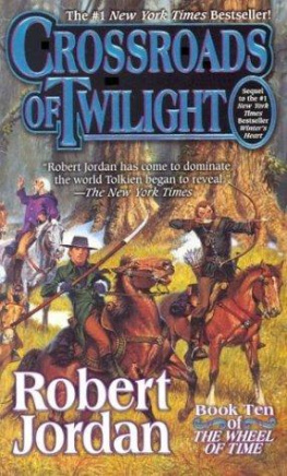 Robert Jordan - Crossroads of Twilight (The Wheel of Time, Book 10)