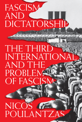 Nicos Poulantzas Fascism and Dictatorship - The Third International and the Problem of Fascism