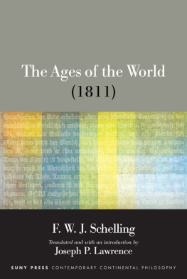 F. W. J. Schelling - The Ages of the World (1811)