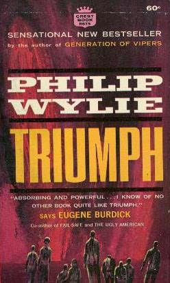 Philip Wylie - Triumph