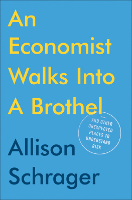 Allison Schrager - An Economist Walks into a Brothel