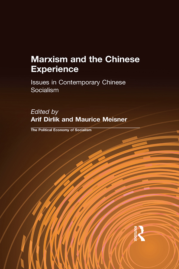 MARXISM AND THE CHINESE EXPERIENCE - photo 1