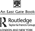 An East Gate Book Firsl published 1989 by ME Sharpe Published 2015 by - photo 6