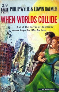 Philip Wylie When Worlds Collide