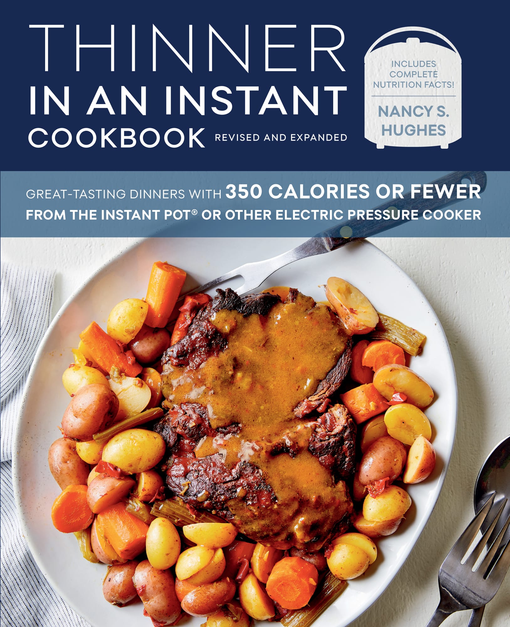 THINNER IN AN INSTANT COOKBOOK GREAT-TASTING DINNERS WITH 350 CALORIES OR - photo 1