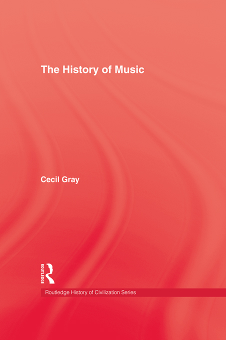 THE HISTORY OF MUSIC By far the most stimulating and complete introduction to - photo 1
