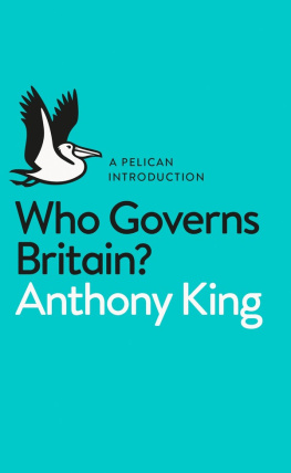 Anthony King - Who Governs Britain?